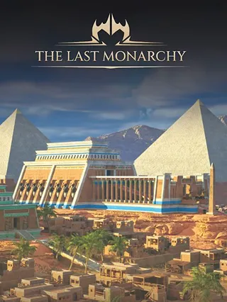 The Last Monarchy